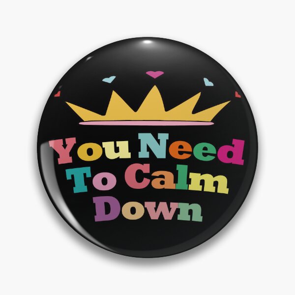 Item preview, You Need To Calm Down. designed and sold by EunsooLee.