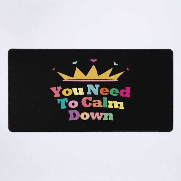 Item preview, You Need To Calm Down. designed and sold by EunsooLee.