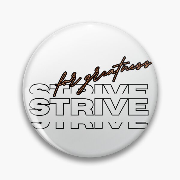 Item preview, Striving for Greatness designed and sold by DANIELYSFASHION.