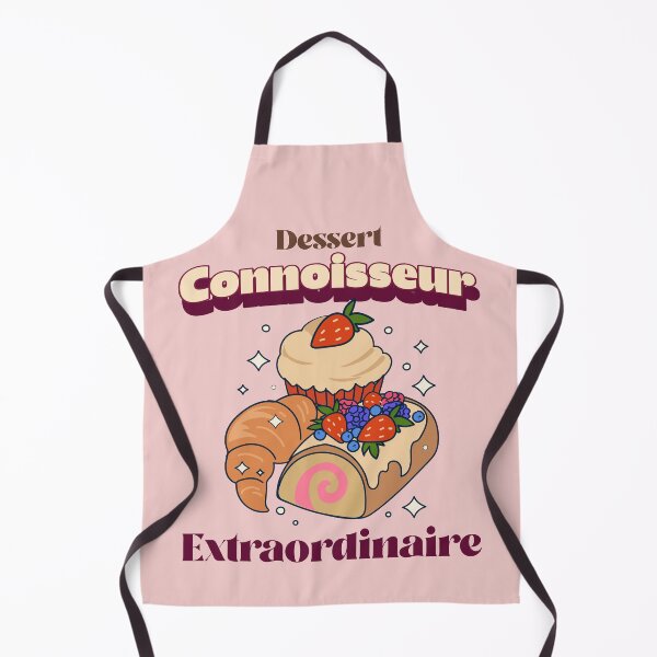 Item preview, Dessert Connoisseur Extraordinaire designed and sold by HaileyLow.