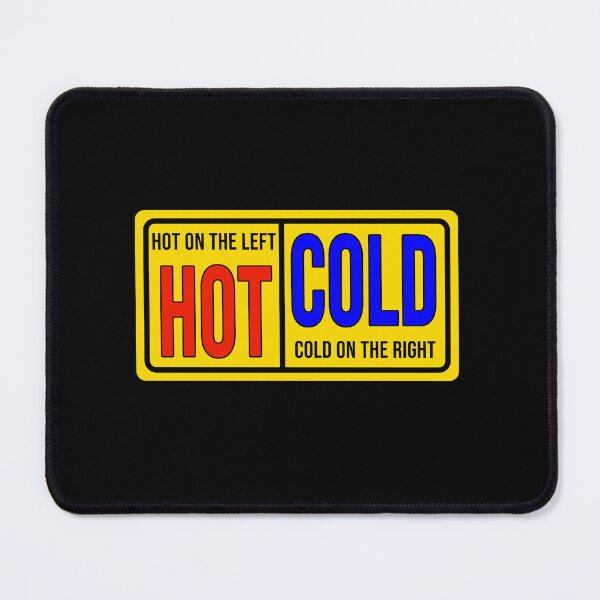 Item preview, Funny construction phrase Hot on the left cold on the right designed and sold by DisenyosDeMike.