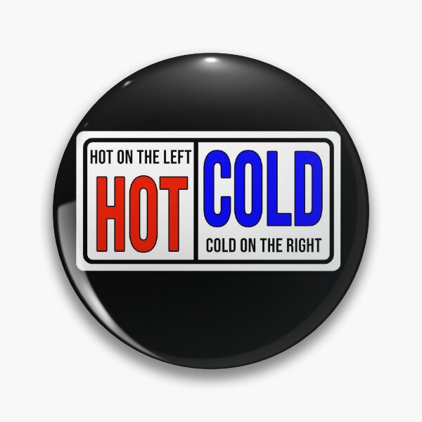 Item preview, Funny construction phrase Hot on the left cold on the right designed and sold by DisenyosDeMike.