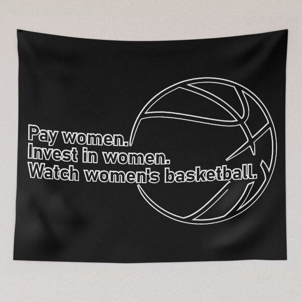 Item preview, Pay women. Invest in women. Watch women's basketball. designed and sold by Hoops & Her.