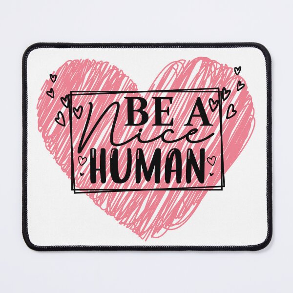 Item preview, Be a Nice Human Red Heart Artwork - Bold Reminder for Everyday Kindness designed and sold by ShopWilPrints.