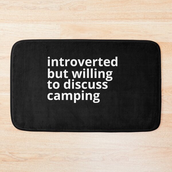 Item preview, Introverted But Willing To Discuss Camping, Campfires, Hiking, Camping Lover designed and sold by Cryptohaven.