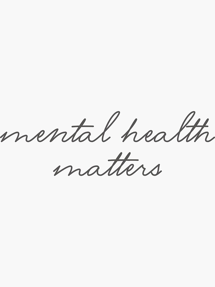 Thumbnail 3 of 3, Sticker, mental health matters designed and sold by imsafehere.
