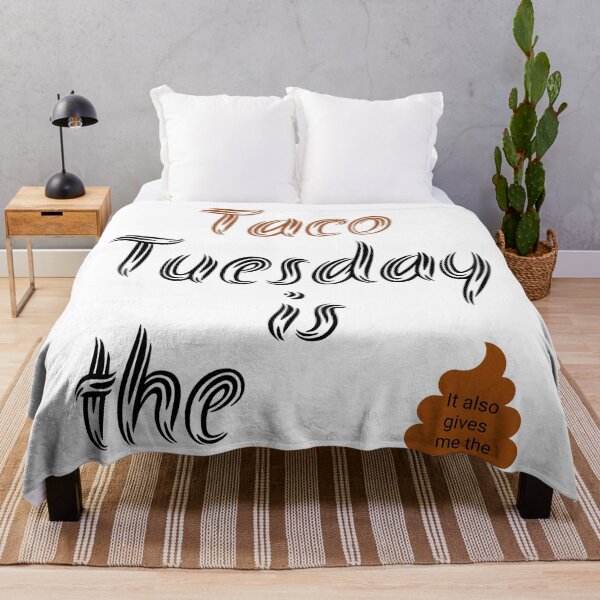 Item preview, Taco Tuesday is the poop designed and sold by The1StyleShop.