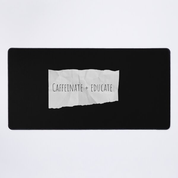 Item preview, Caffeinate and Educate | Teacher | Teachers | Coffee designed and sold by ShoniwDesigns.