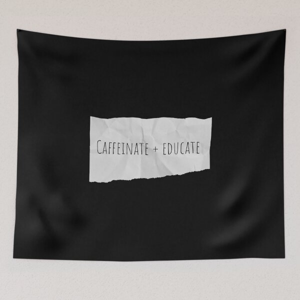 Item preview, Caffeinate and Educate | Teacher | Teachers | Coffee designed and sold by ShoniwDesigns.