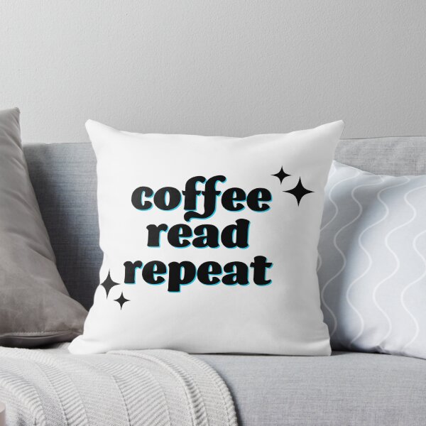 Artikelvorschau, Coffee Read Repeat | Caffeine | Coffee | Teacher | Teachers | Reader | Books entworfen und verkauft von ShoniwDesigns.