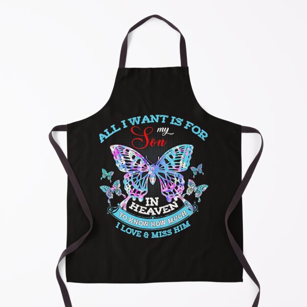 Item preview, All I Want Is For My Son In Heaven Lost Memorial Of My Son designed and sold by AtulDave.