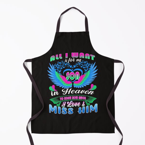 Item preview, All I Want Is For My Son In Heaven Missed Memories My Son designed and sold by AtulDave.