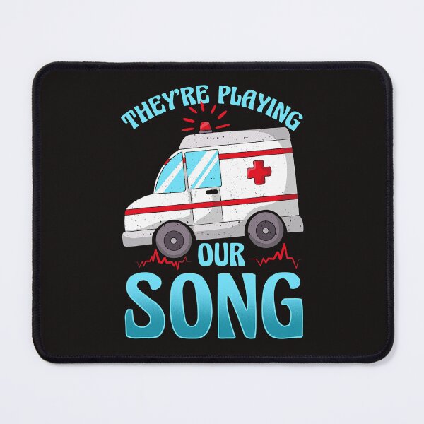 Item preview, Ambulance song funny EMS EMT paramedic AMR designed and sold by AtulDave.