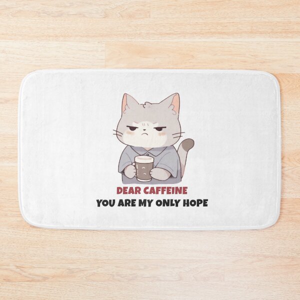Item preview, Dear Caffeine designed and sold by CrittersHub.