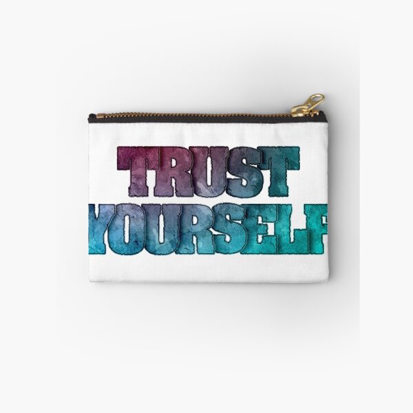 Item preview, Trust Yourself designed and sold by Quoterasi.