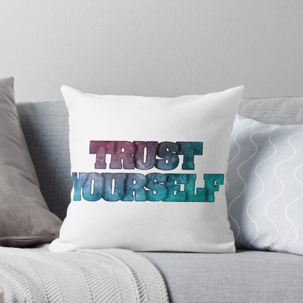 Item preview, Trust Yourself designed and sold by Quoterasi.