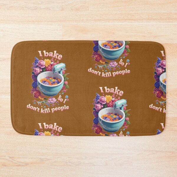 Item preview, I bake so i dont kill people designed and sold by ArtisticSparkle.