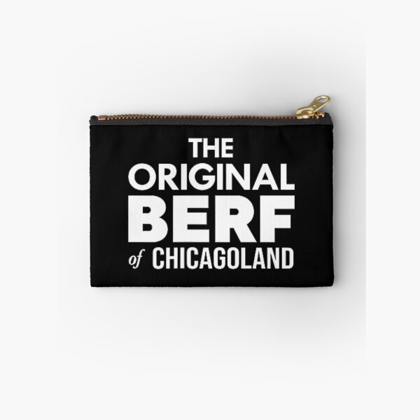Item preview, The Original Berf Of Chicagoland Funny  designed and sold by Jlvasoapsaas.