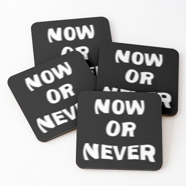 Item preview, Now or never designed and sold by Mandala & More.