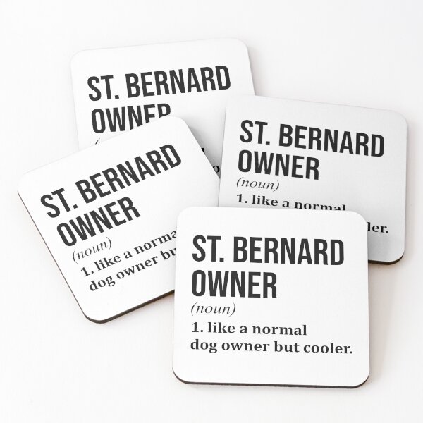 Item preview, St Bernard Dog Owner Definition designed and sold by XCIV.