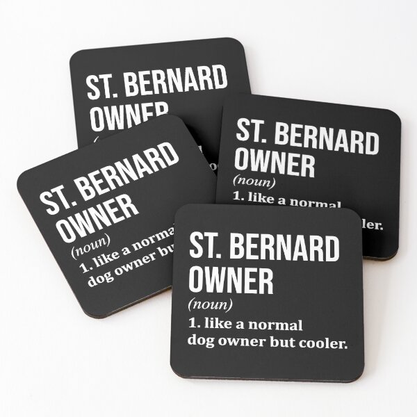 Item preview, St Bernard Dog Owner Definition designed and sold by XCIV.