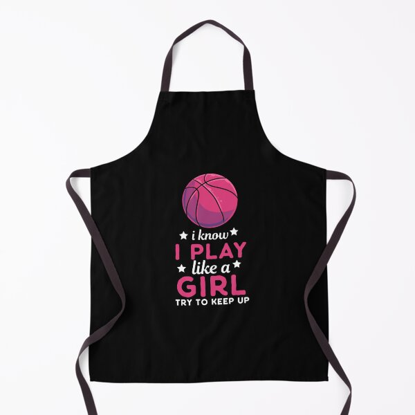 Item preview, I Know I Play Like A Girl Basketball Player Team designed and sold by Pubi.