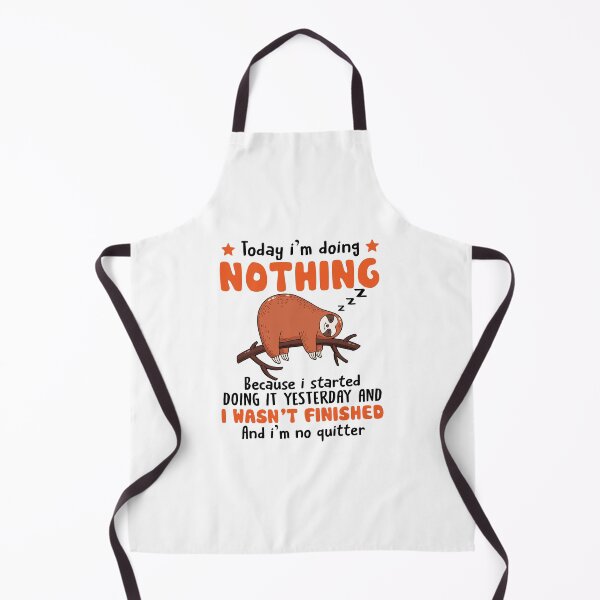 Item preview, Today IM Doing Nothing Because I Stared Doing It Yesterday designed and sold by EagmianPheolea.