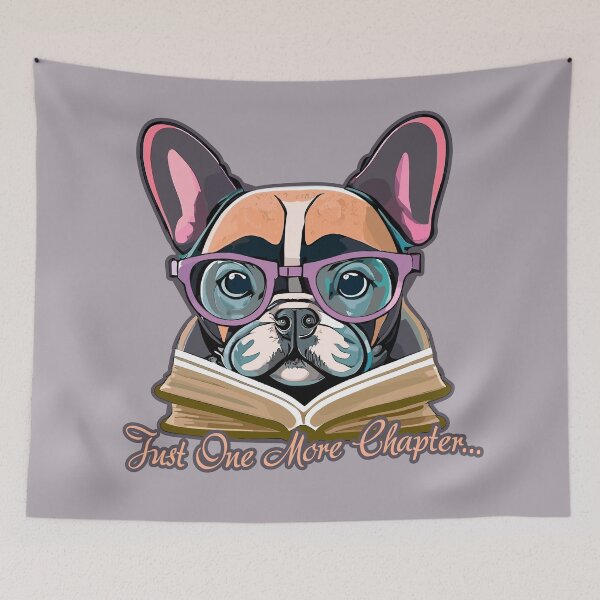 Item preview, french bulldog with glasses reading a book | Just One More Chapter designed and sold by Niktarka.