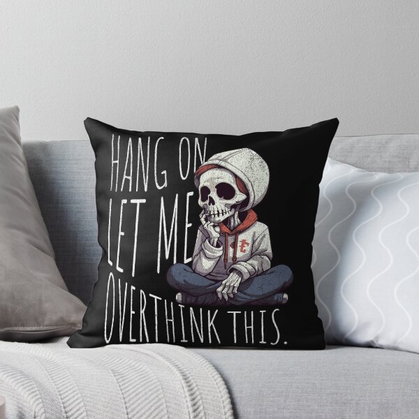 Item preview, Overthinker's Plight - Funny Pensive Skeleton Design designed and sold by Zandalus.