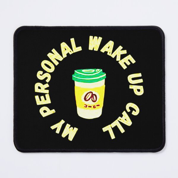 Item preview, my personal wake up call designed and sold by balbalkorla.
