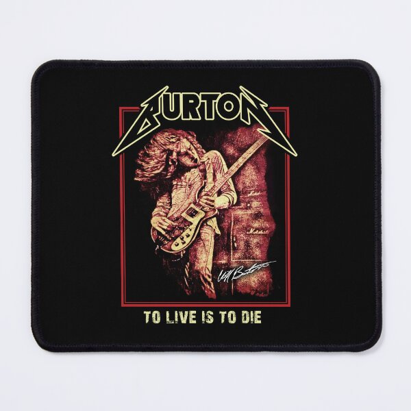 Item preview, Búrton To Live Is To Die , Clíff T , Clíff American Musician Bass Heavy Metal Búrton designed and sold by LahayeFashion.