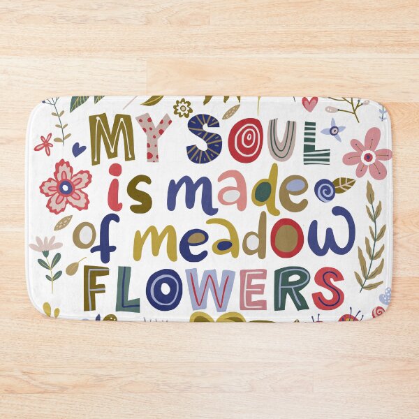 Item preview, my soul is made of meadow flowers designed and sold by gringourmand.