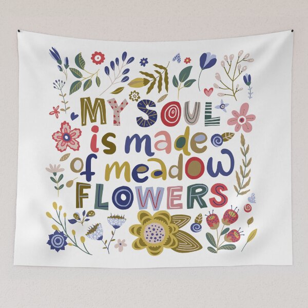 Item preview, my soul is made of meadow flowers designed and sold by gringourmand.