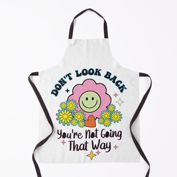 Item preview, Don't look back - You're not going that way designed and sold by ElLocoMus.