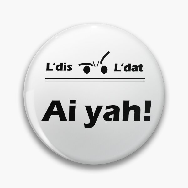 Item preview, Ai yah! designed and sold by Ldis-Ldat.