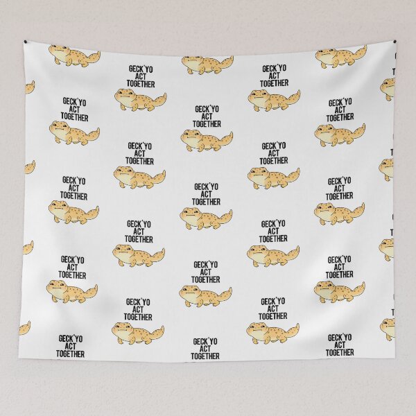 Item preview, Geckyo Act Together Funny Gecko Puns  designed and sold by punnybone.