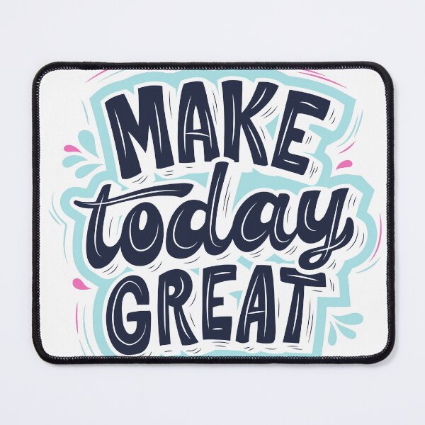 Item preview, Make Today Great designed and sold by Adamfs74.