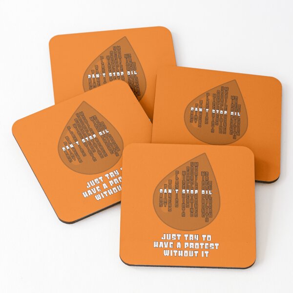 Item preview, Can't Stop Oil - Just Try To Have A Protest Without It designed and sold by Fanarchist.
