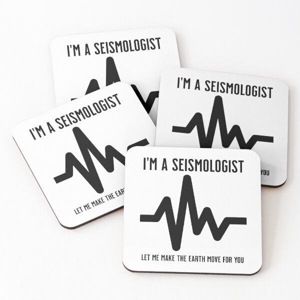 Item preview, I'm a Seismologist. Let me make the earth move for you designed and sold by DistinctDesignz.