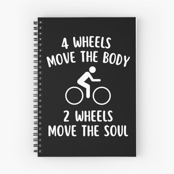 Item preview, 4 Wheels Move The Body 2 Wheels Move The Soul Cycling Quotes designed and sold by elvisg03.