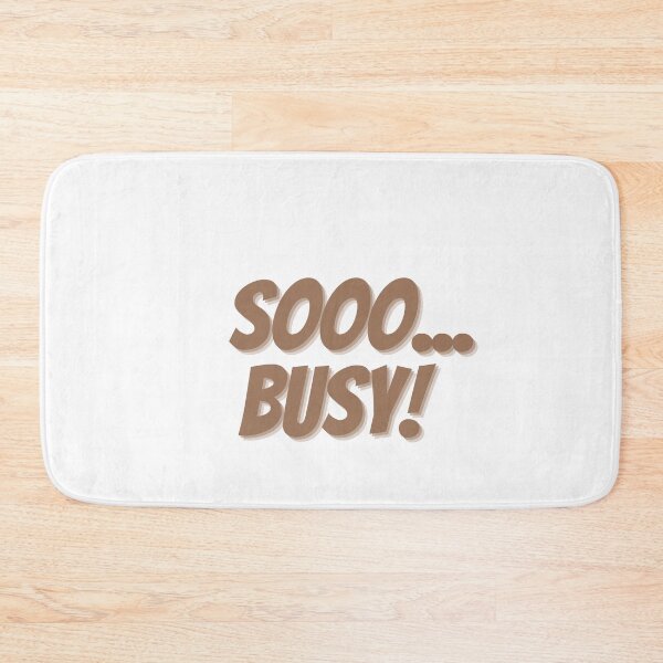 Item preview, I AM Soo Busy! designed and sold by festivalzone.
