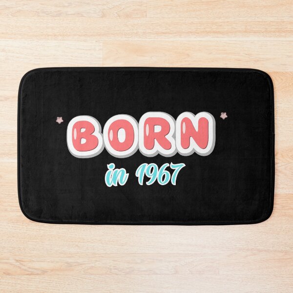 Item preview, Born In 1967 designed and sold by Itsheartshop.