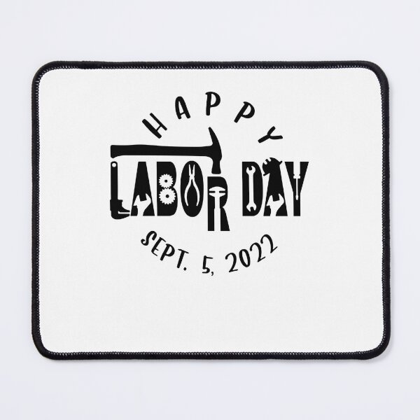 Item preview, Happy Labor Day , Labor Day 2022 , Workers Day , Happy Labor Day designed and sold by LahayeFashion.