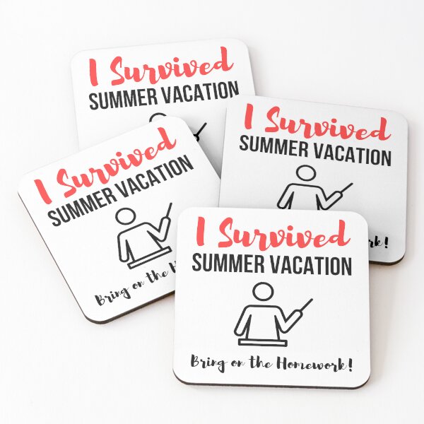 Item preview, I Survived Summer Vacation... Bring on the Homework! designed and sold by EVA4designs.