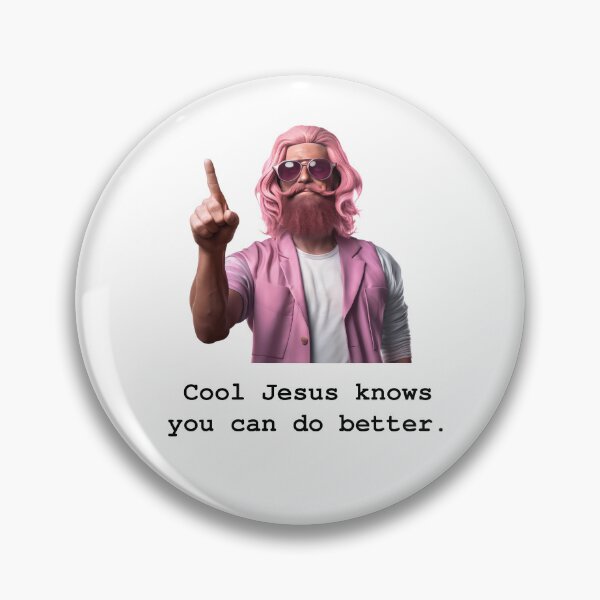 Item preview, Cool Jesus know you can do better. designed and sold by TheOddBotShop.