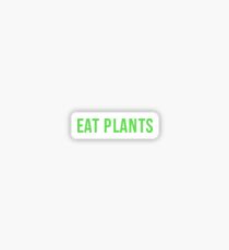 eat plants Sticker