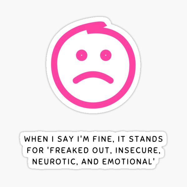 Item preview, INFJ: I'm Fine Face Edition designed and sold by Lidia Lopez Sanchez.