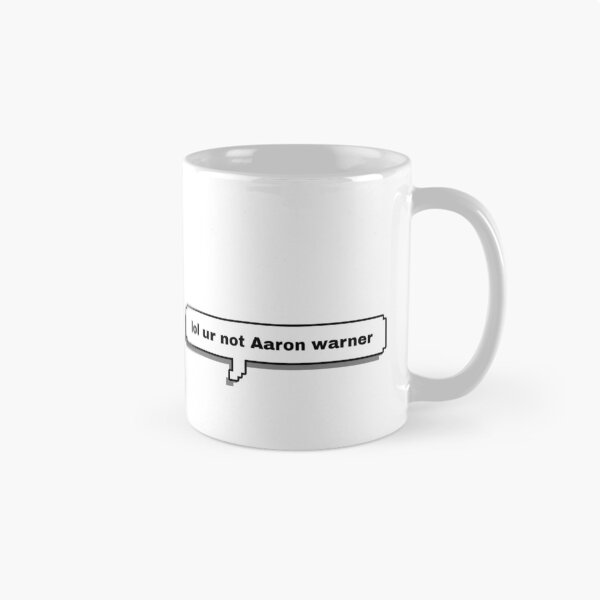 Item preview, lol ur not aaron warner  designed and sold by covid50.