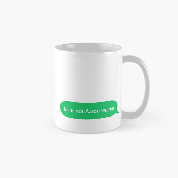 Item preview, lol ur not aaron warner  designed and sold by covid50.