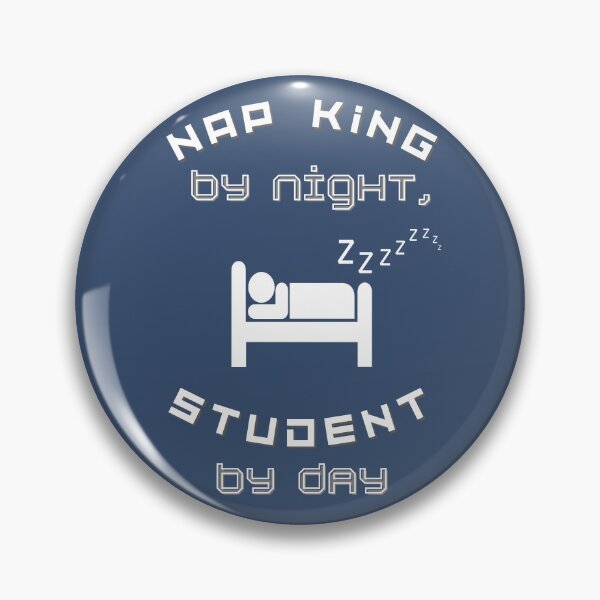 Item preview, Nap King by Night, Student by Day designed and sold by EVA4designs.
